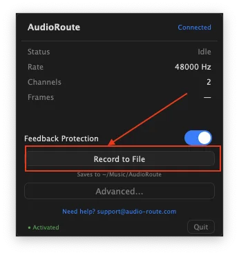AudioRoute tray window with the 'Record to File' button highlighted by a red arrow. The window shows Status: Idle, Rate: 48000 Hz, Channels: 2, and the Feedback Protection toggle is enabled