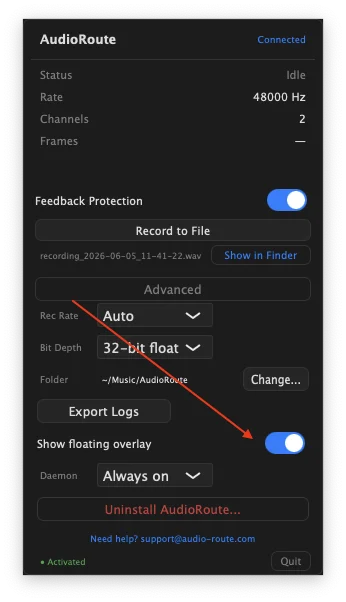 AudioRoute tray window with Advanced settings expanded. The 'Show floating overlay' toggle is being switched on, highlighted by an arrow. Other visible options include Rec Rate (Auto), Bit Depth (32-bit float), Folder (~/Music/AudioRoute), and Daemon (Always on)